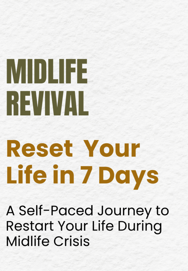 The Midlife Revival Starter Pack – Reset Your Life in 7 Days